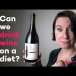 Wine on a Diet Carbs Calories and the Science Behind It